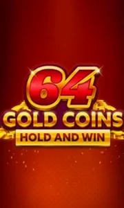 64 Gold Coins Hold and Win